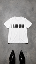 I HATE LOVE / I’M IN LOVE Tee - Reversible Romantic Graphic T-Shirt
